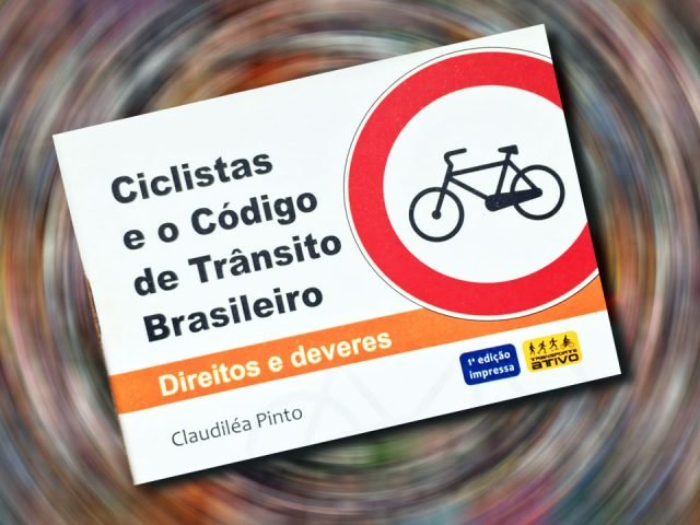 Bicicletas e Código de Trânsito Brasileiro: direitos e obrigações
