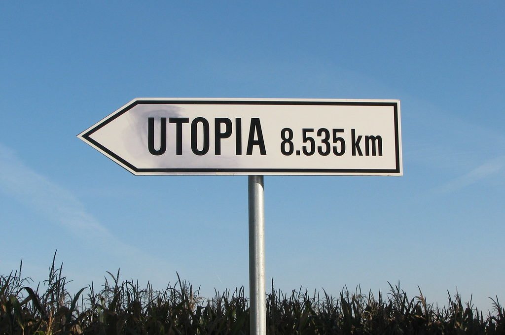 Qual é a sua utopia?